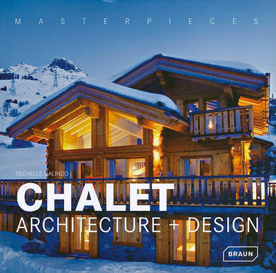 Chalet Architecture + Design