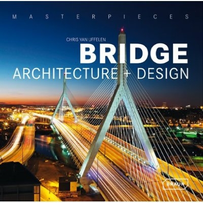 Bridge ; architecture + design