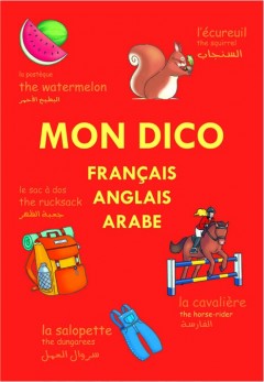 Mon dico - français, anglais, arabe