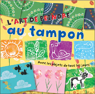 L'art de peindre avec: au tampon