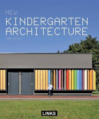 New Kindergarten Architecture