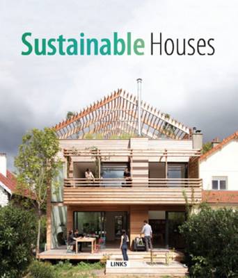Sustainable Houses