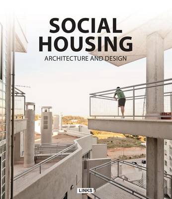 Social Housing Architecture and Design