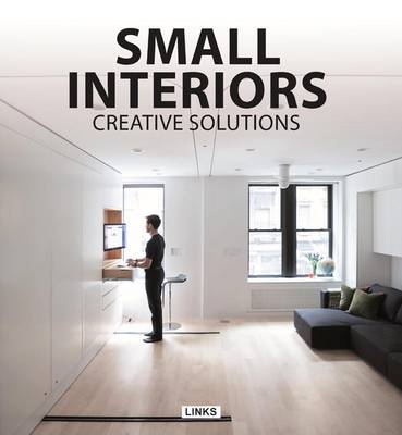Small Interiors: Creative Design