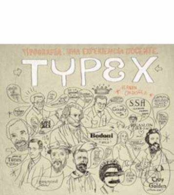 Typex: Typography : A Teaching Experience