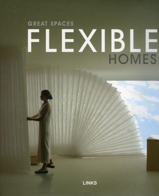 Maisons polyvalentes - great spaces : flexible homes