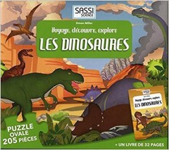 Voyage, découvre, explore Les dinosaures : Un livr...