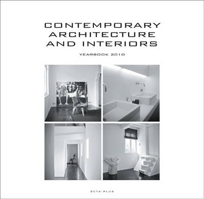 Contemporary Architecture and Interiors