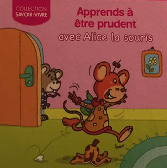 Apprends A Etre Prudent