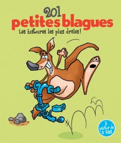 201 petites blagues :les plus drôles