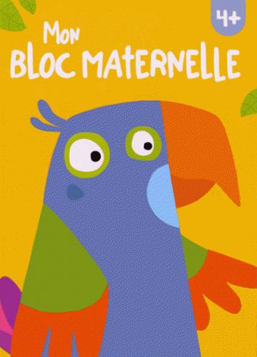 Mon Bloc Maternelle 4+