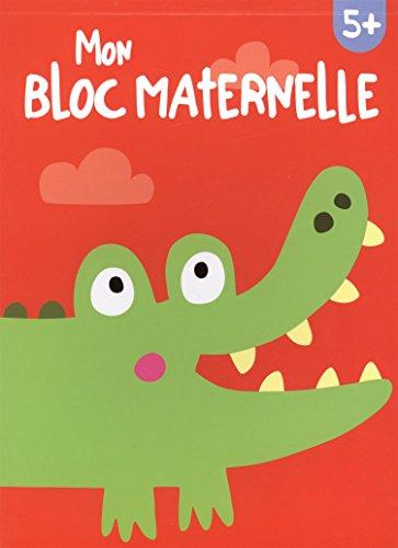 Mon Bloc Maternelle 5+