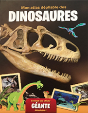Mon atlas dépliable des Dinosaures