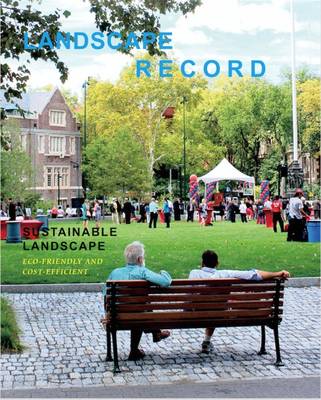 Landscape Record-Sustainable Landscape