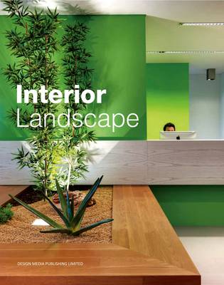 Interior landscape