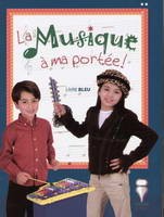 La Musique a ma Portee ! + CD