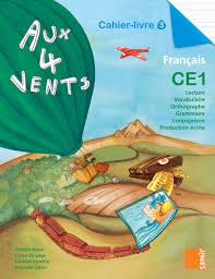 Aux 4 Vents Ce1 - Cahier-Livre 3