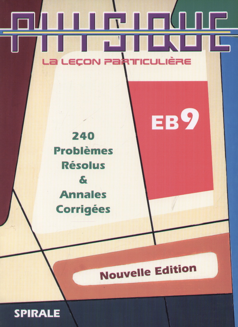 PHYSIQUE ANNALES CORRIGES BREVET LIBANAIS EB9