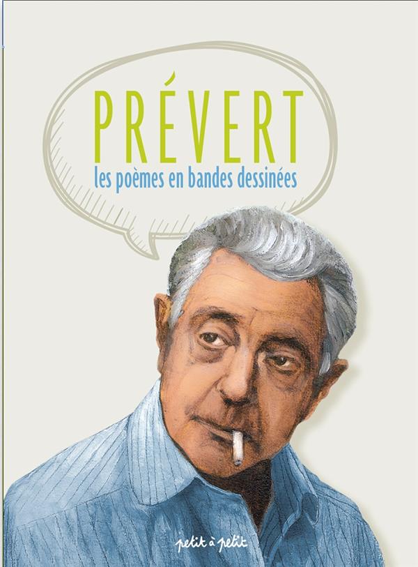 Prévert : Les poèmes en bandes dessinées