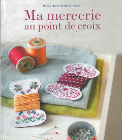 Ma Mercerie Au Point De Croix