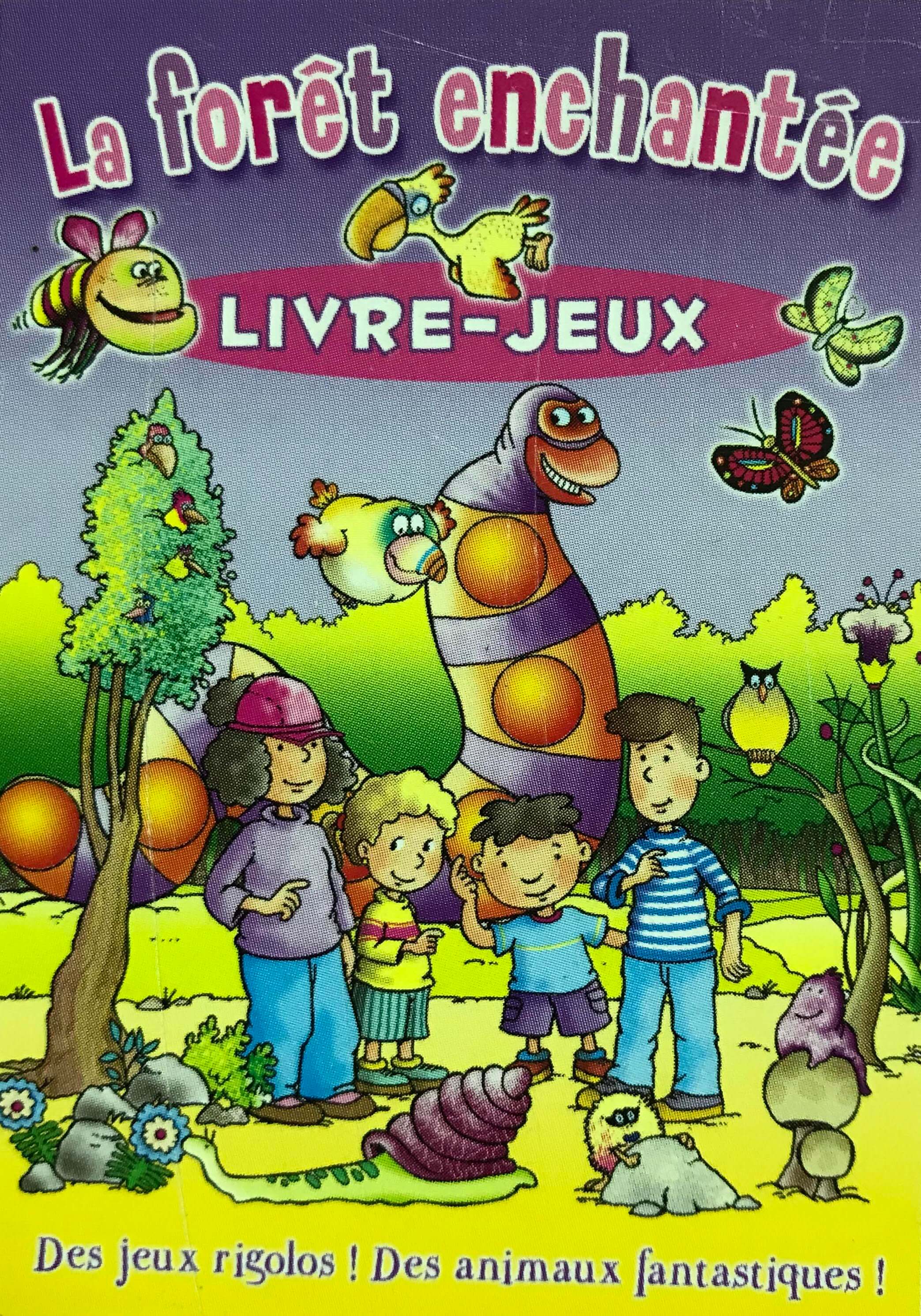 La foret enchantée