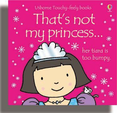 That's Not My Princess