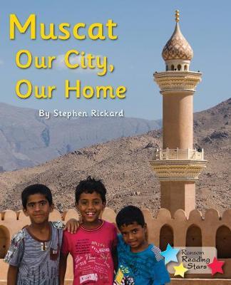 Muscat: Our City, Our Home