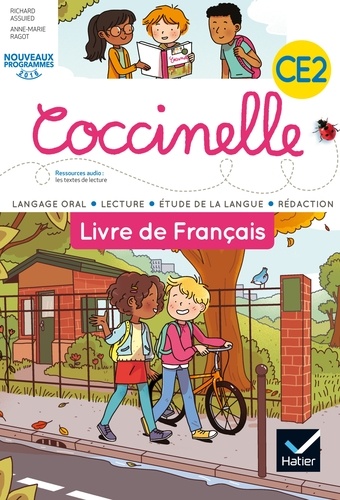 Français CE2, Coccinelle - Langage oral, lecture, étude de la langue, rédaction