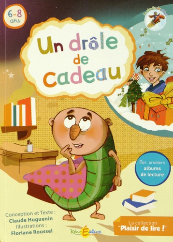 Un drôle de cadeau - La planète des Alphas