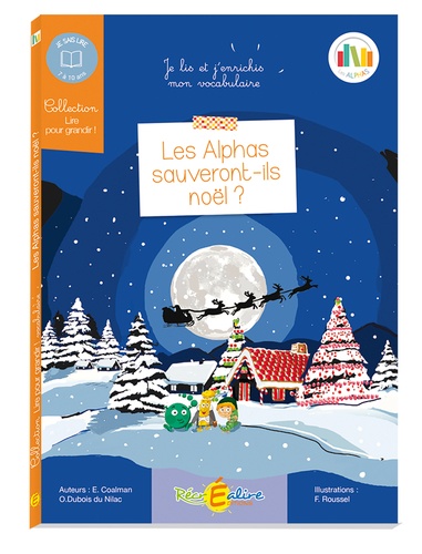 Les Alphas sauveront-ils Noël ? - Enrichissez votre vocabulaire