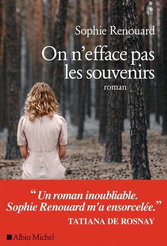 On n'efface pas les souvenirs