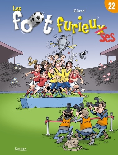 Les foot furieux Tome 22