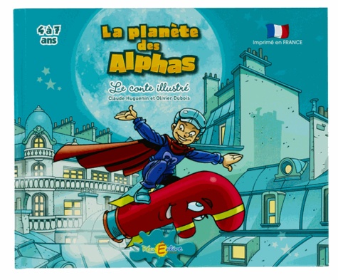 Le livre Magique La Planète des Alphas - Avec le Guide du parent et le porte-clés fusée