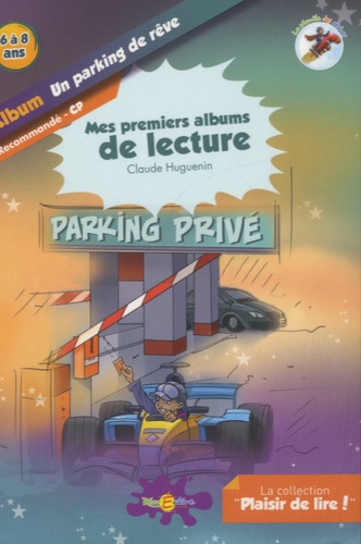 Un parking de rêve - La planète des Alphas