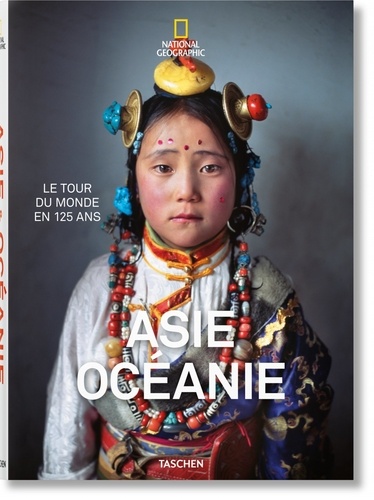 Asie Océanie - Le tour du monde en 125 ans