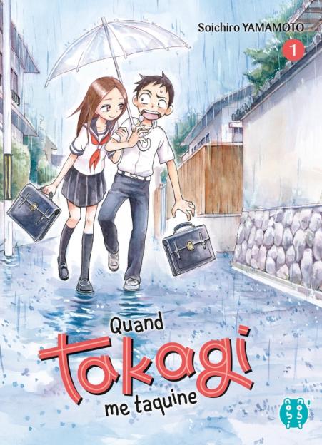 Quand Takagi me taquine T01