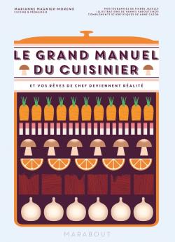 Le grand manuel du cuisiner