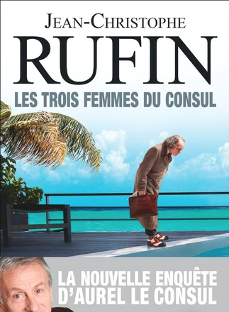 Les trois femmes du consul