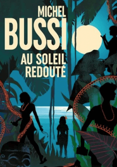 Au soleil redouté