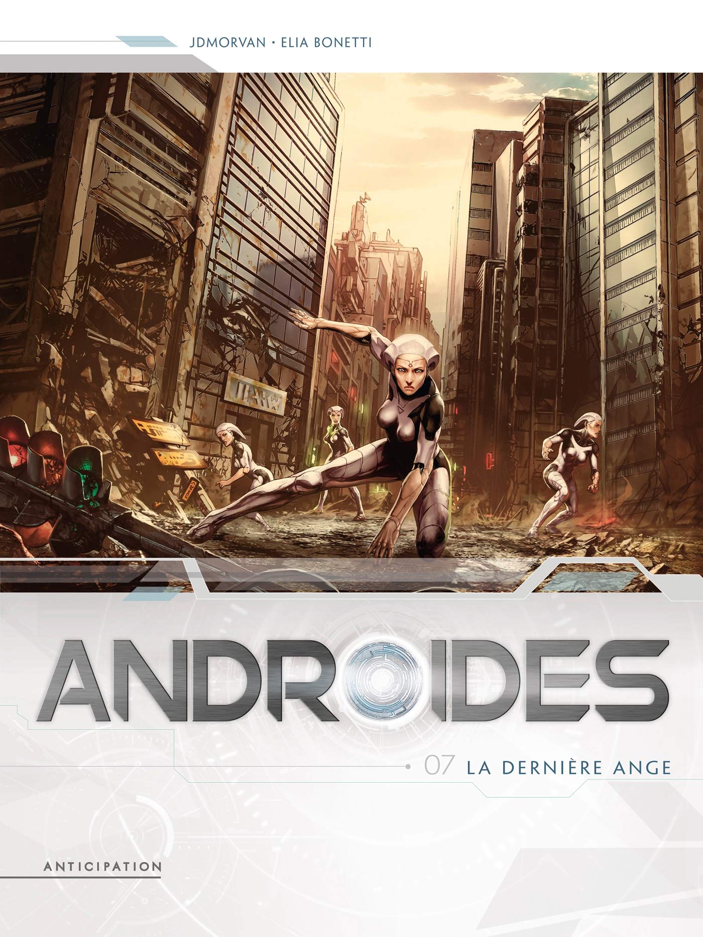 Androides Tome 7
