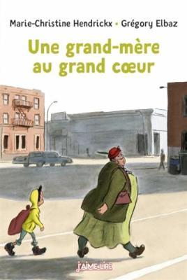 Une grand mère au grand coeur