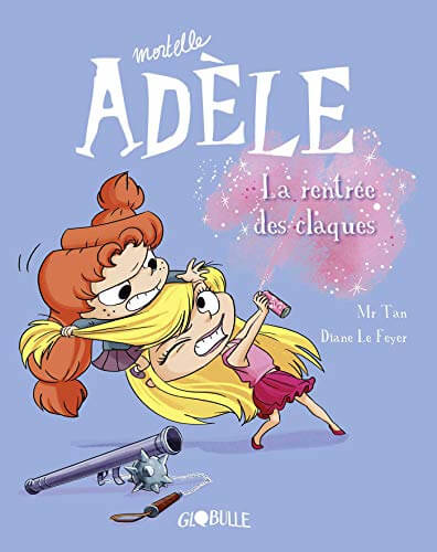 Mortelle Adèle Tome 9