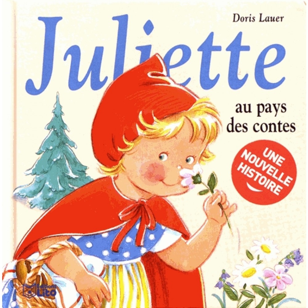 Juliette au pays des contes