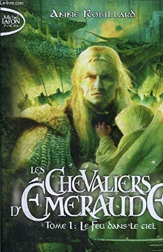 Les Chevaliers d'Emeraude Tome 1