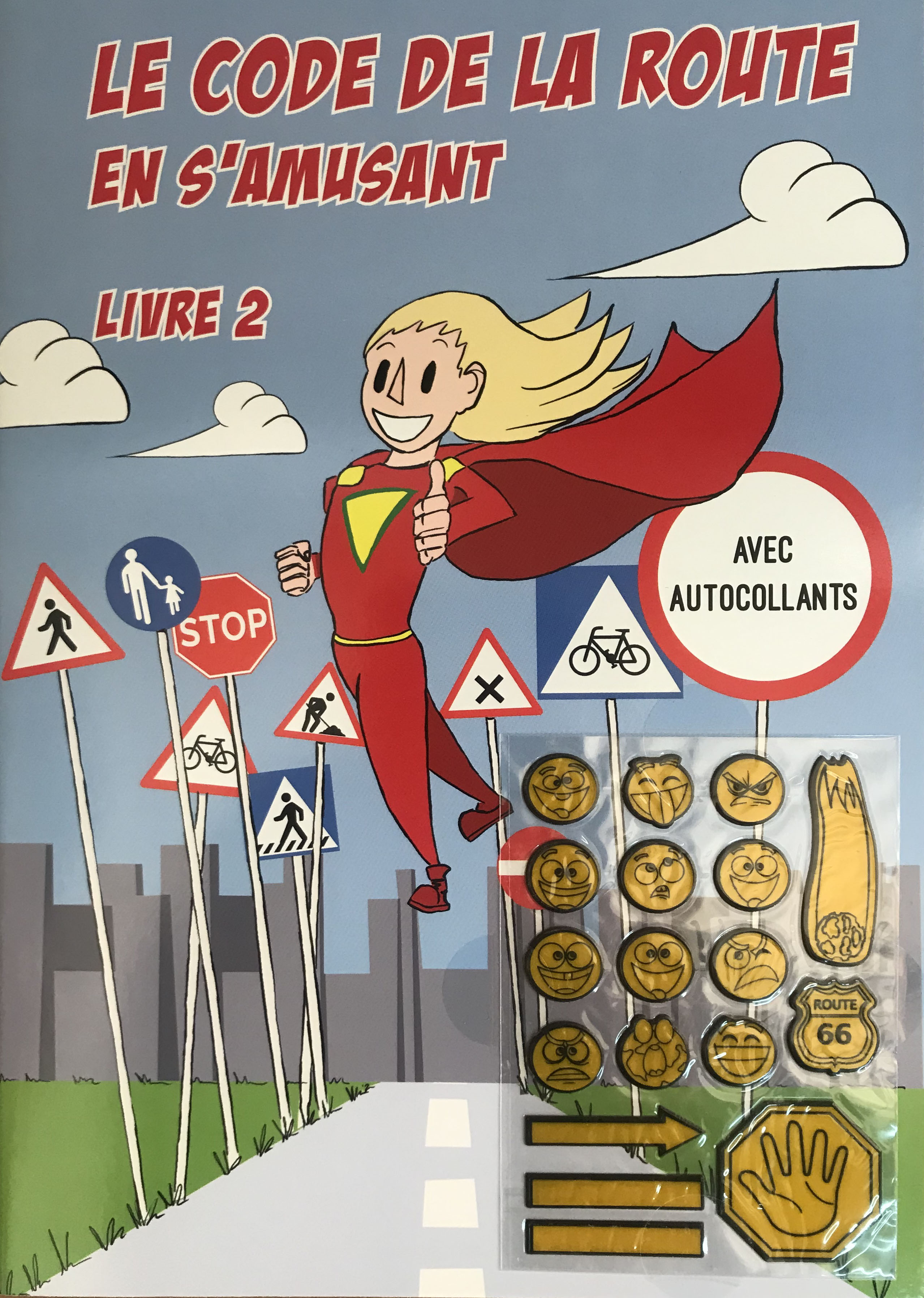 Le code de la route en s'amusant livre 2 Librairie Stephan