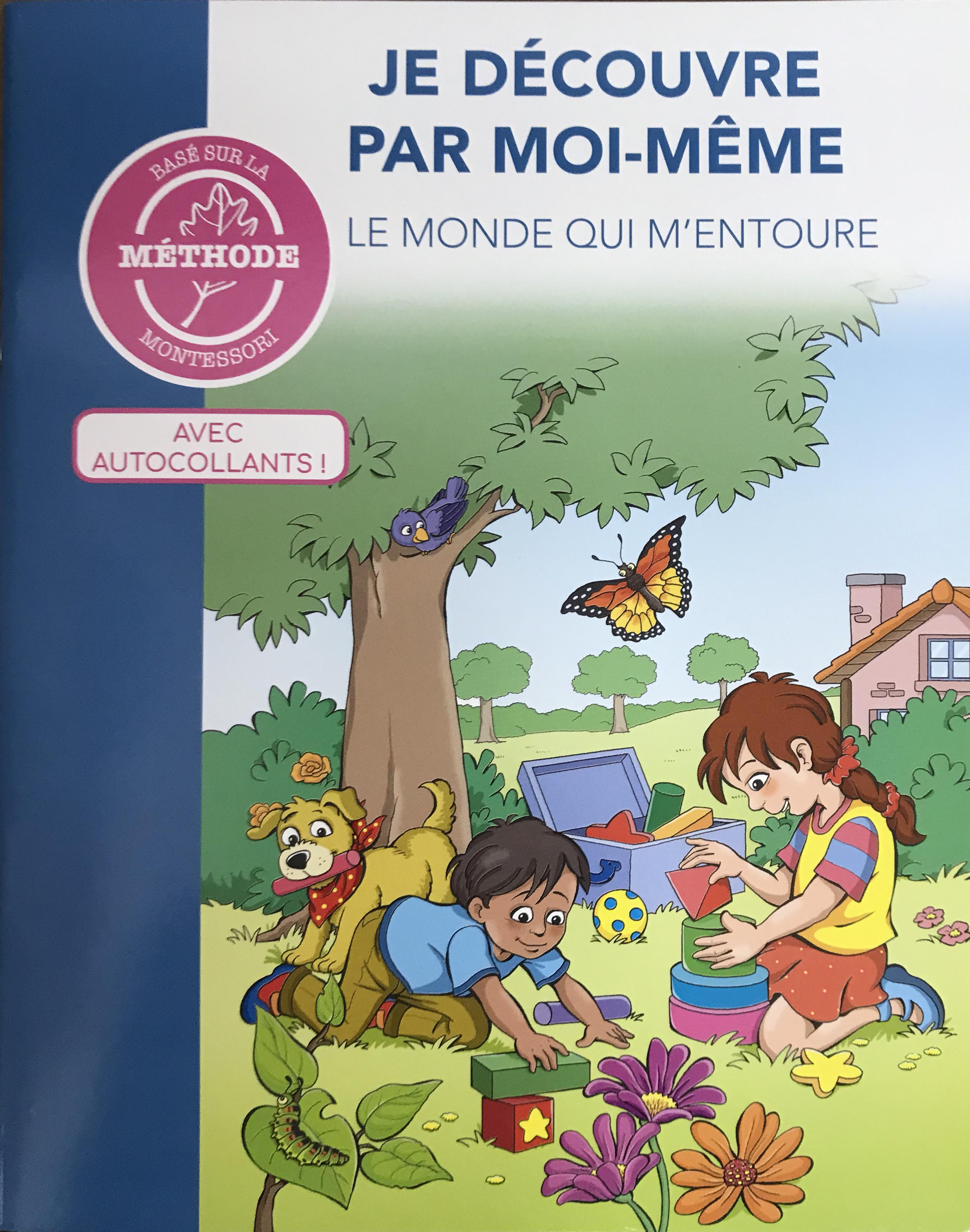 Je Decouvre par moi-meme le monde qui m'entoure