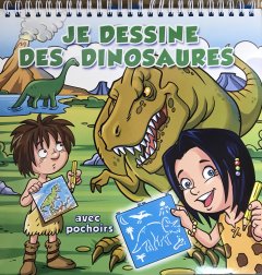 Je Dessine des Dinosaures