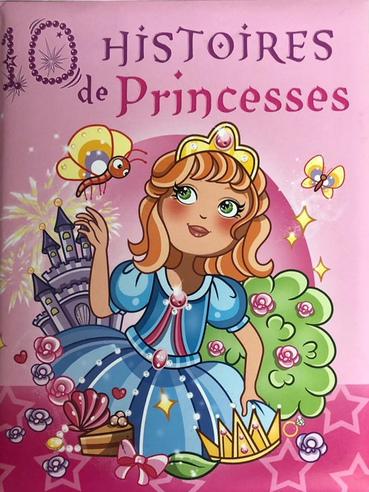 10 Histoires de Princesses