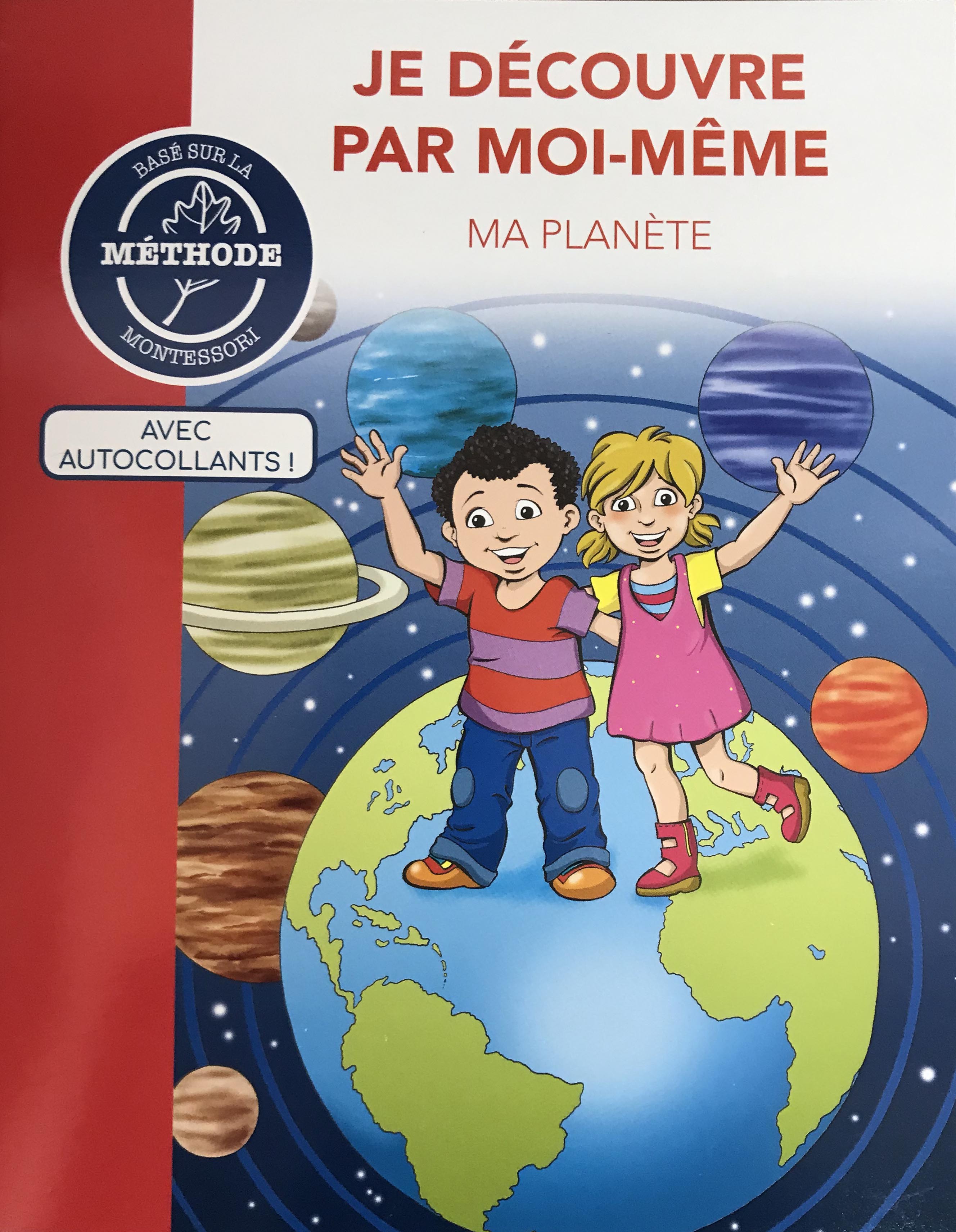 JE DECOUVRE PAR MOI-MEME MA PLANETE