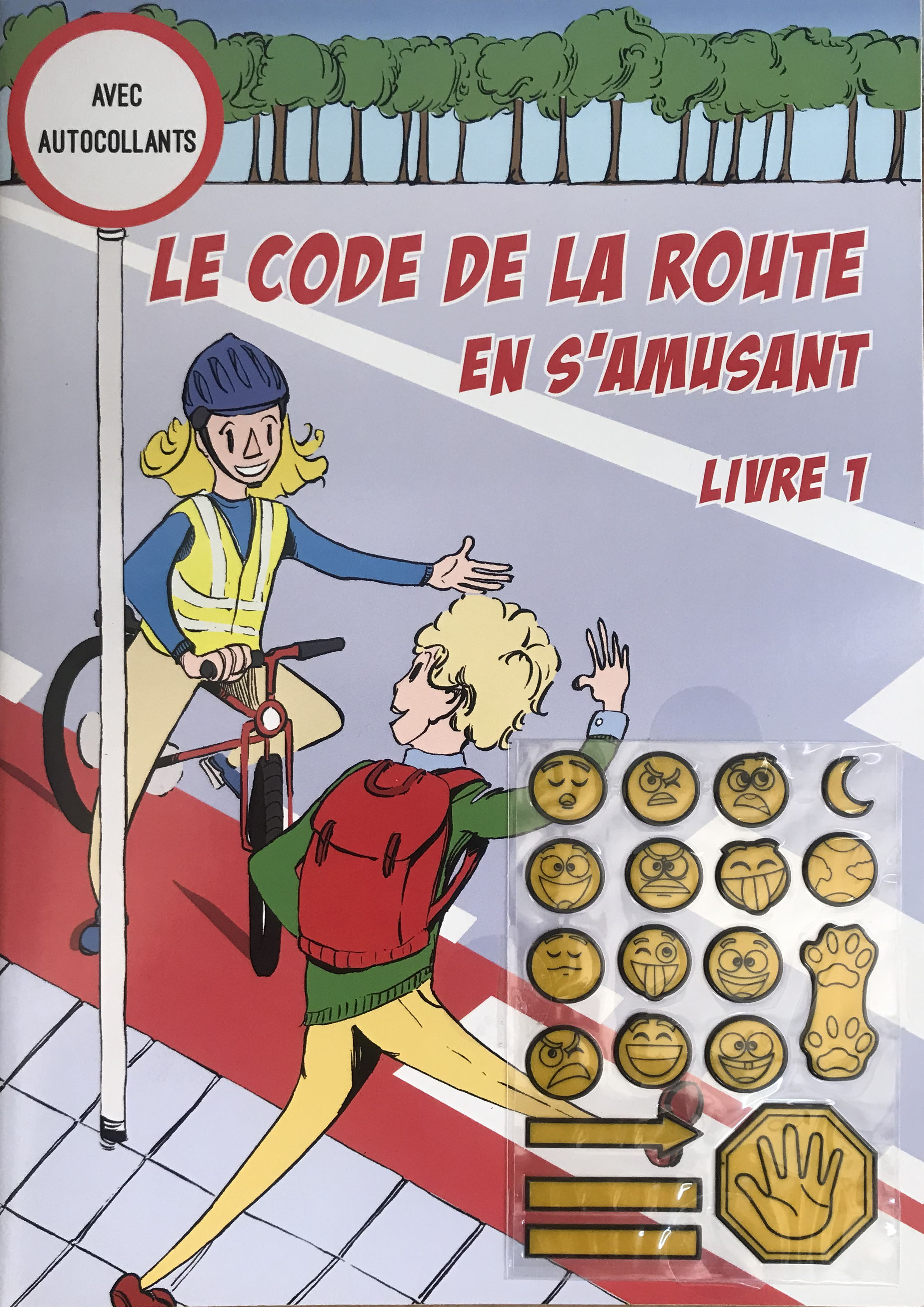 Le code de la route en s'amusant livre 1